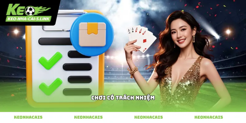 Tinh thần chơi có trách nhiệm giúp người tham gia tự chủ